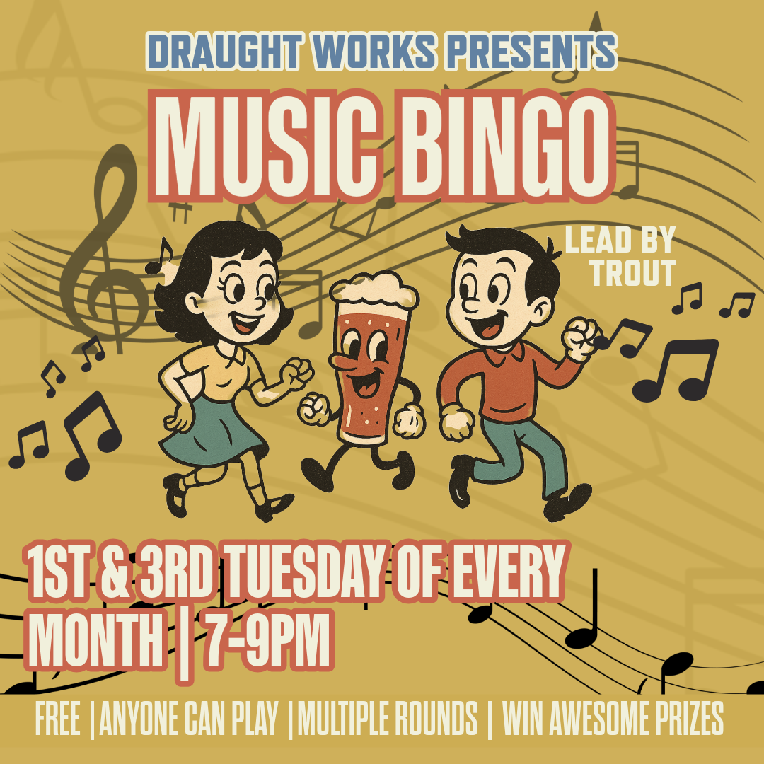 Tues Music BINGO at Draught Works